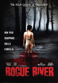Rogue River – Nur der Tod kann dich erlösen