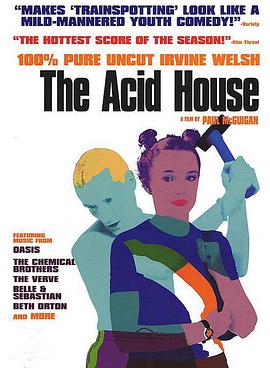 The Acid House