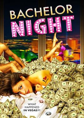 bachelor night