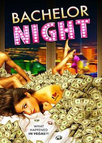 bachelor night