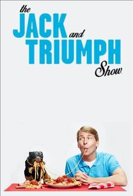 The Jack and Triumph Show