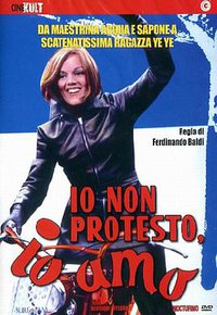 Io non protesto, io amo