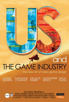 Us and the Game Industry