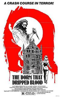 The Dorm That Dripped Blood