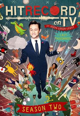 HitRECord on TV with Joseph Gordon-Levitt (HitRECord on TV)