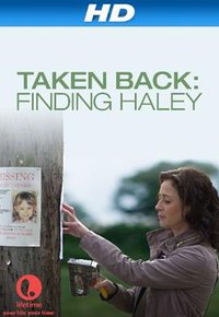 Taken Back: Finding Haley