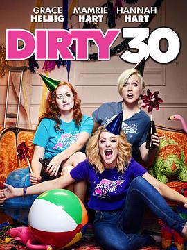 Dirty Thirty