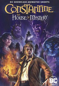 Constantine: House of Mystery