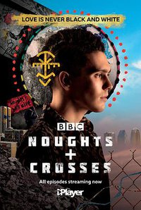Noughts + Crosses Season 1