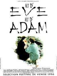 Neither Eve Nor Adam