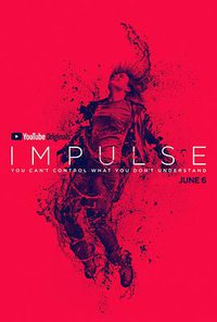 Impulse Season 1