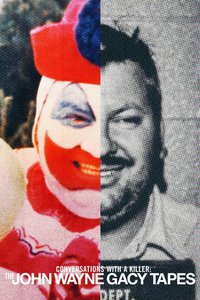 Conversas Com um Assassino: As Gravações de John Wayne Gacy