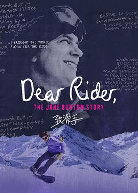 Dear Rider: The Jake Burton Story