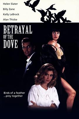 Betrayal of the Dove