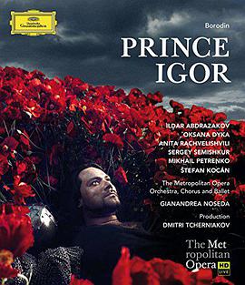 "The Metropolitan Opera HD Live" Borodin: Prince Igor