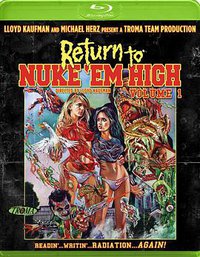 Return to Nuke ‘Em High