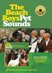 The Beach Boys: Making Pet Sounds