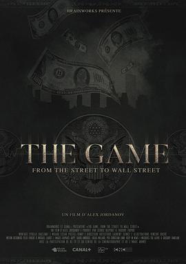 The Game: From the street to Wall Street