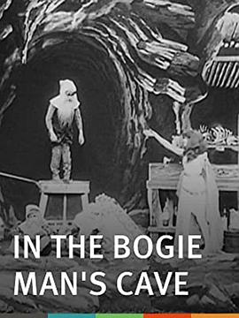 In the Bogie Man's Cave