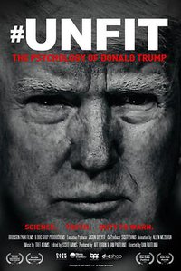 Unfit: The Psychology of Donald Trump