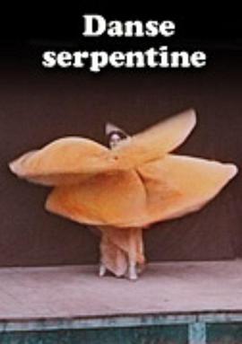 Danse serpentine