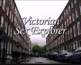 The Victorian Sex Explorer