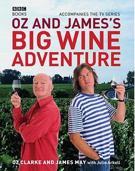 Oz and James's Big Wine Adventure (Oz & James's Big Wine Adventure)