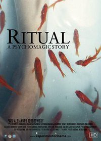 Ritual - A Psychomagic Story