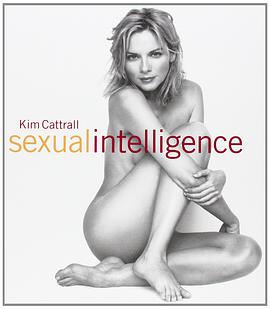 Kim Cattrall: Sexual Intelligence
