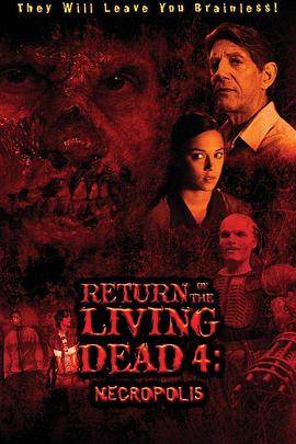 Return of the Living Dead 4: Necropolis