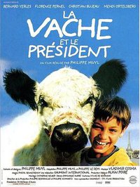 The Cow and the President (Australia)