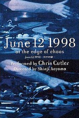 June 12 1998 At the Edge of Chaos