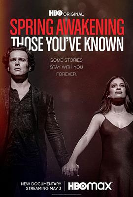 Spring Awakening: Those You've Known
