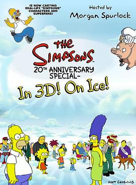 The Simpsons 20th Anniversary Special: In 3-D! On Ice!