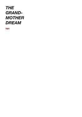 The Grandmother Dream