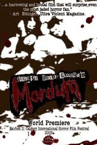 August Underground's Mordum