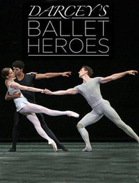 Darcey's Ballet Heroes