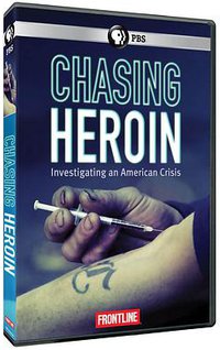 Chasing Heroin