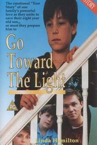 Go Toward the Light
