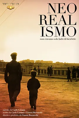 We Weren’t Just… Bicycle Thives : Neorealism