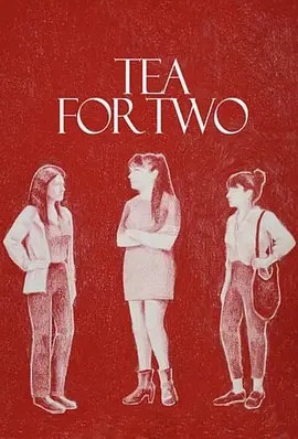 Tea for Two