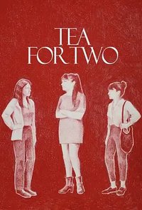 Tea for Two