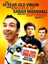 The 41-Year-Old Virgin Who Knocked Up Sarah Marshall and Felt Superbad About It