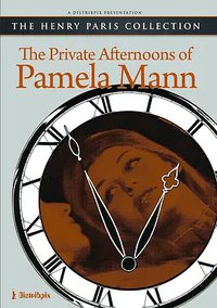 The Private Afternoons of Pamela Mann