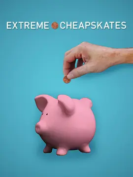 Extreme Cheapskates Season 2