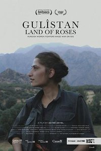 Gulîstan, Land of Roses