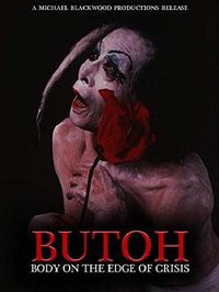 Butoh: Body on the Edge of Crisis
