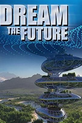 Dream the Future Season 1