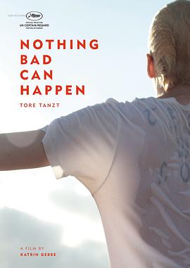 Nothing Bad Can Happen