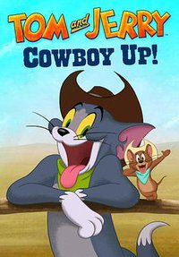 Tom and Jerry: Cowboy Up